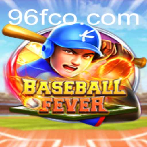 Explorando o Universo de BaseballFever: Descubra a Emoção da Temporada com 96F